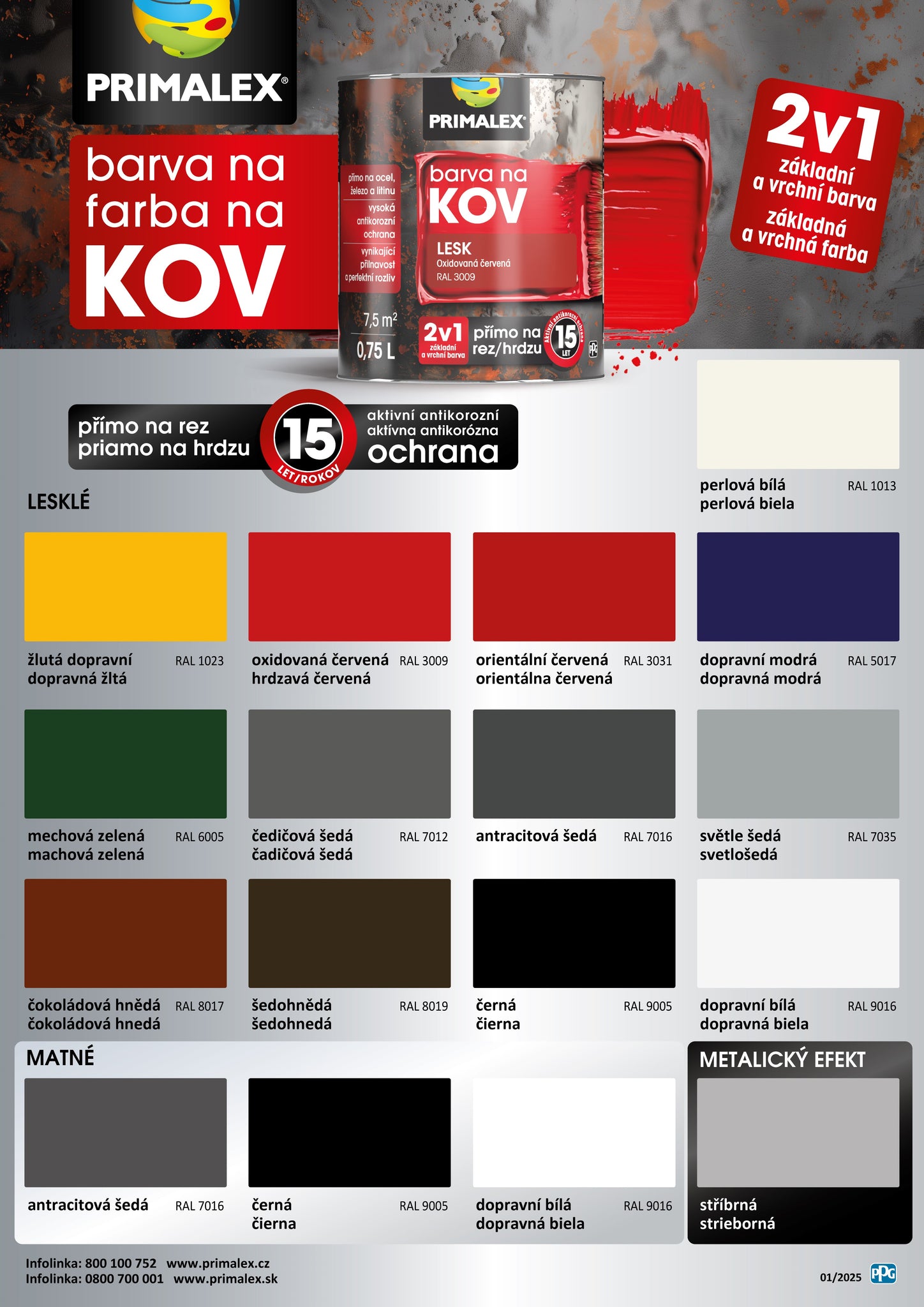 PRIMALEX Antikorózna farba na kov 2v1 | cena, predaj 18 PRIMALEX Antikorózna farba na kov 2v1 vzorkovník